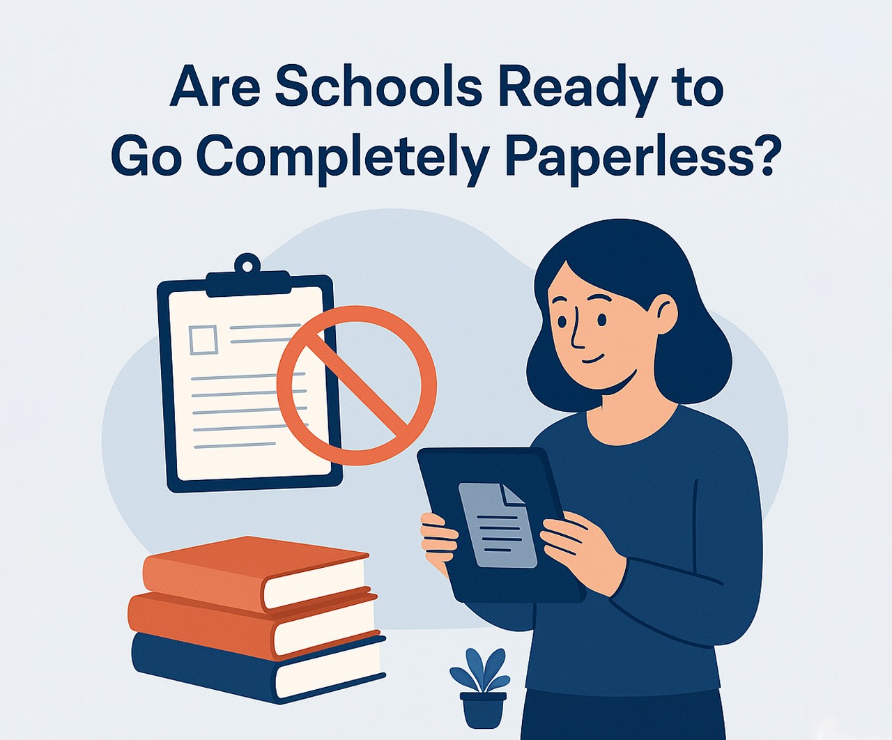 Completely Paperless